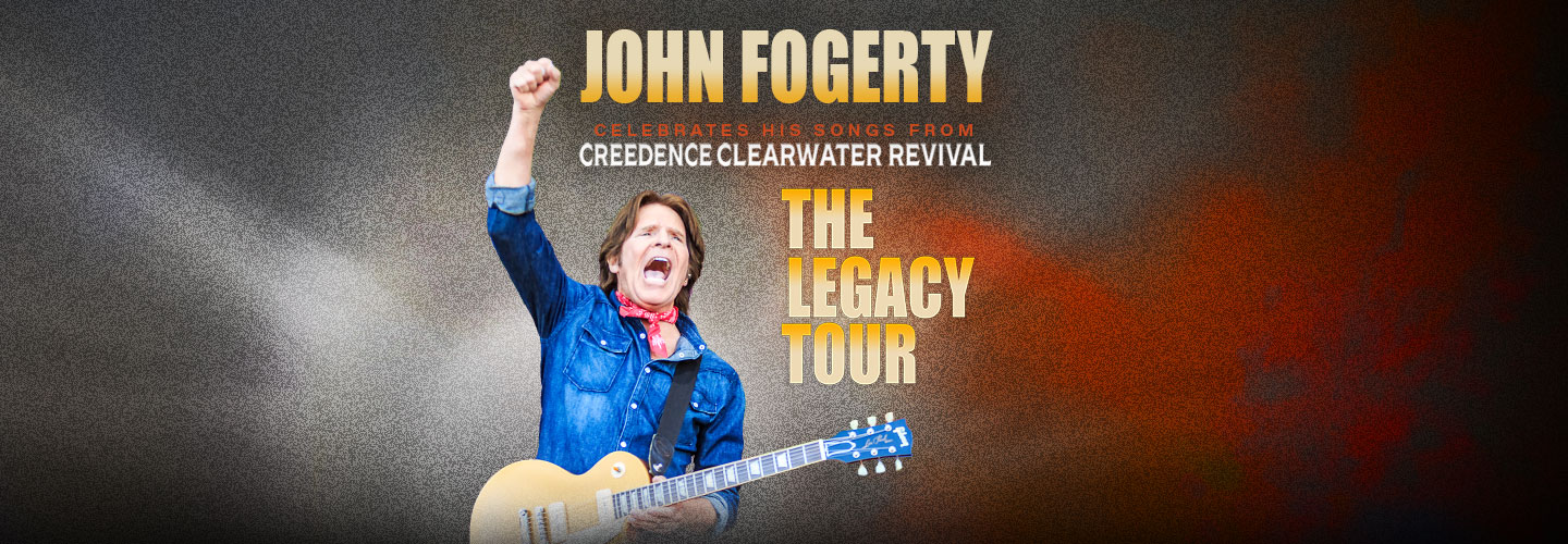 John Fogerty: The Legacy Tour with special guest Hearty Har