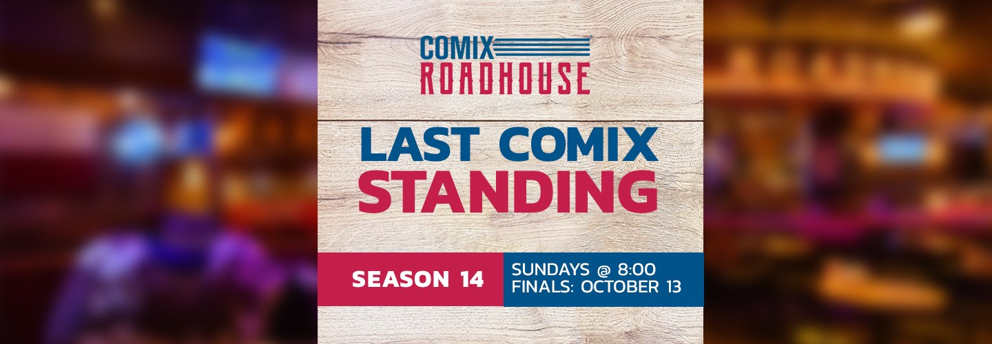 Last Comix Standing - Finals