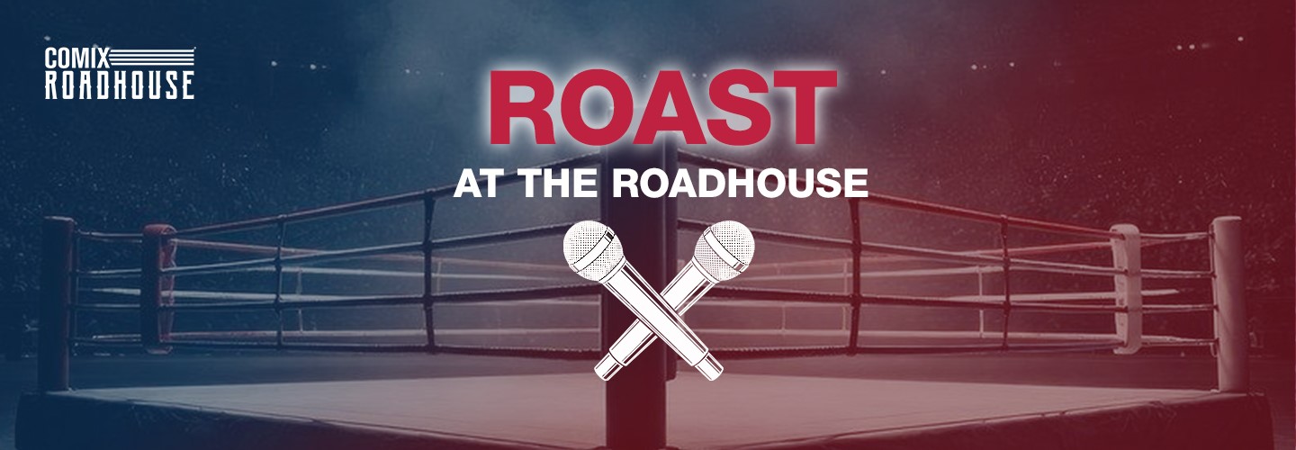 Roast at the Roadhouse