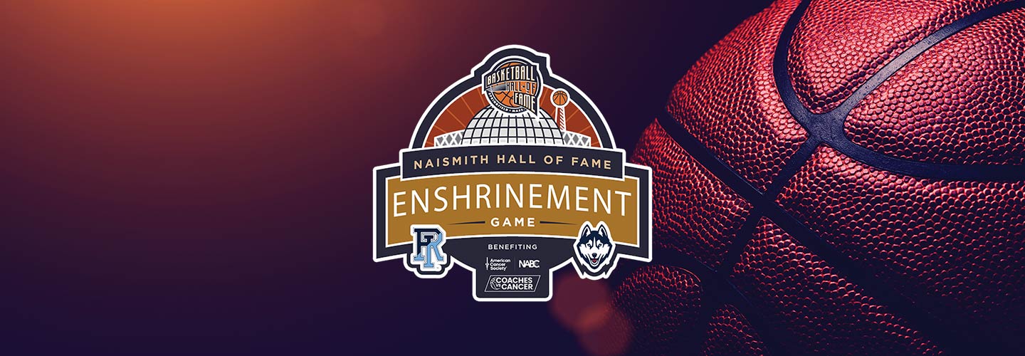 Basketball Hall of Fame Enshrinement Game: Benefitting Coaches vs. Cancer