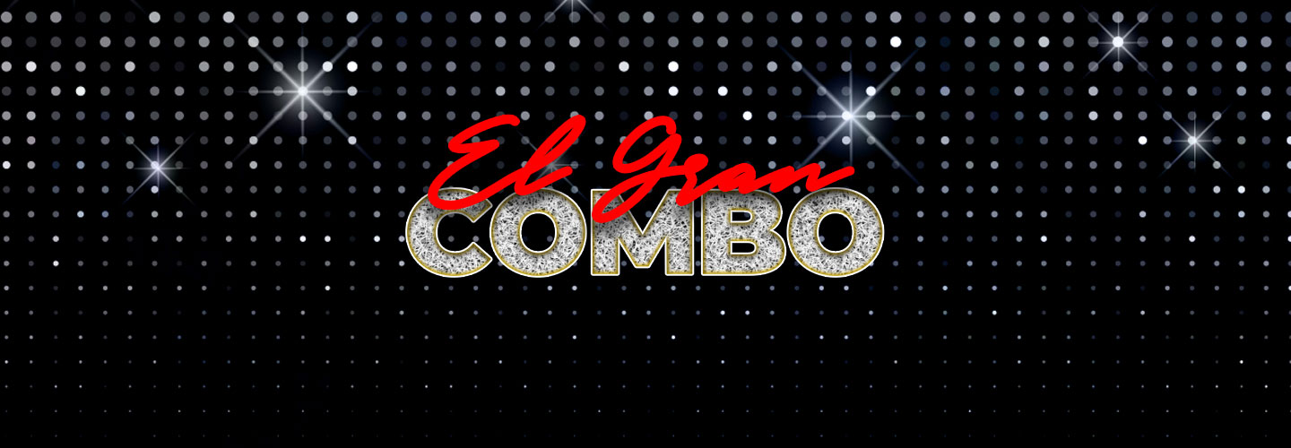 MUSIC PLUS CO PRESENTS EGC 60TH ANNIVERSARY TOUR - EL GRAN COMBO with special guests HECTOR ACOSTA EL TORITO, GRUPO NICHE, LUIS FIGUEROA & SARA CONTRERAS