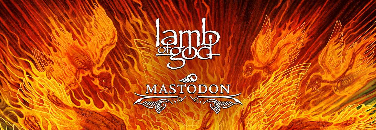 LAMB OF GOD + MASTODON: ASHES OF LEVIATHAN TOUR with special guests KERRY KING & MALEVOLENCE