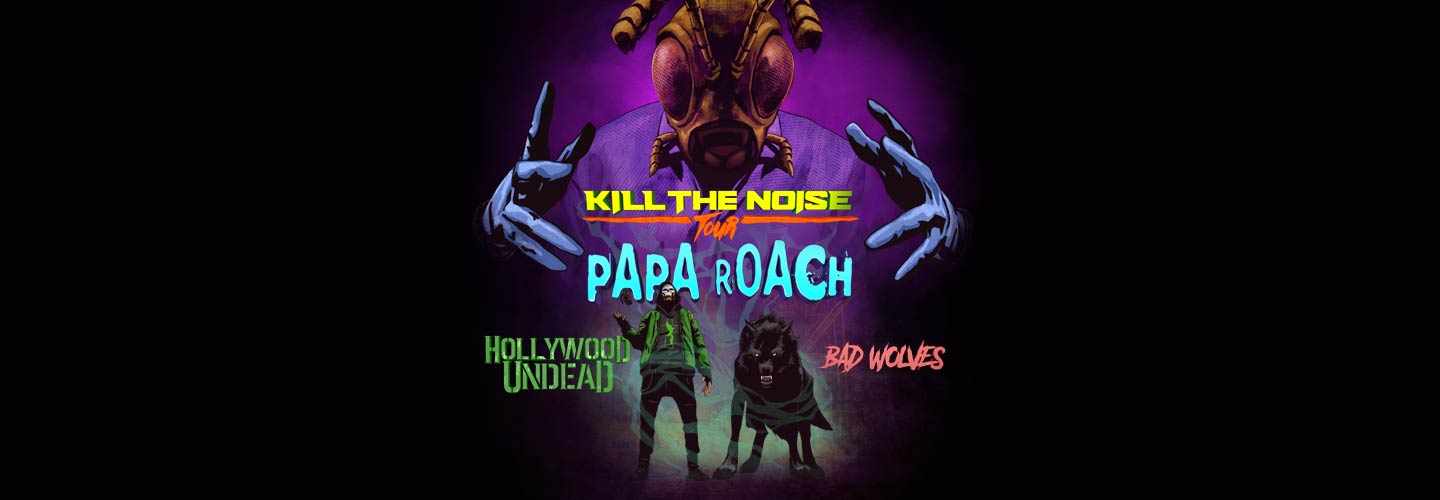 Papa Roach / Hollywood Undead / Bad Wolves