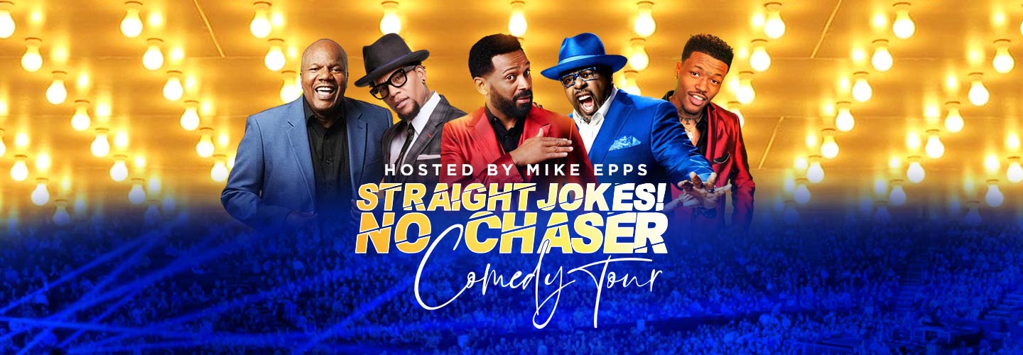 STRAIGHT JOKES! NO CHASER COMEDY TOUR 