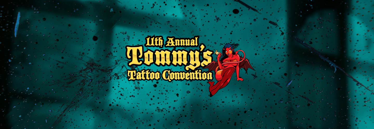 Tommy's Tattoo Convention