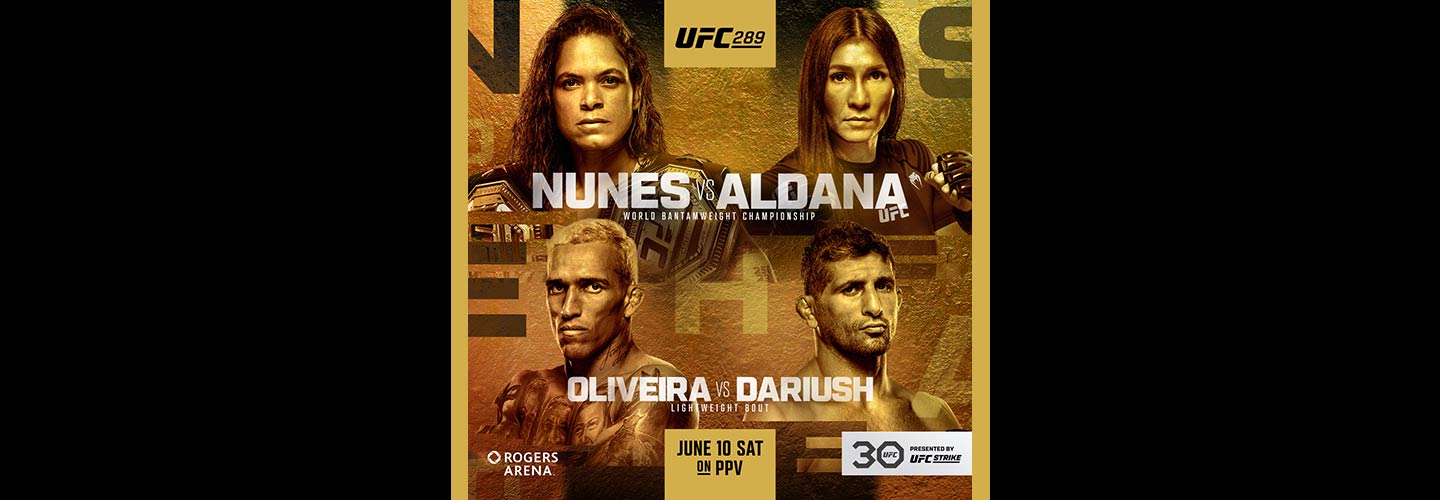 UFC 289: Amanda Nunes vs. Irene Aldana