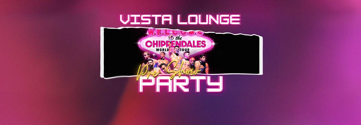 Pre-Show Party At Vista Lounge