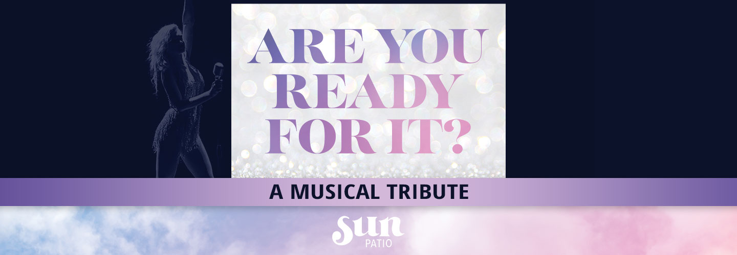 Are You Ready For It? A Musical Tribute Event