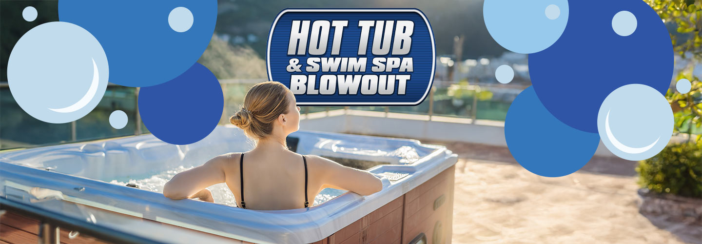 Hot Tub & Swim Spa Blowout Expo