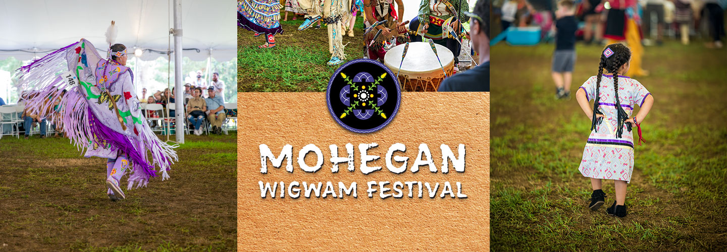 Mohegan Wigwam Festival Mohegan Wigwam Festival