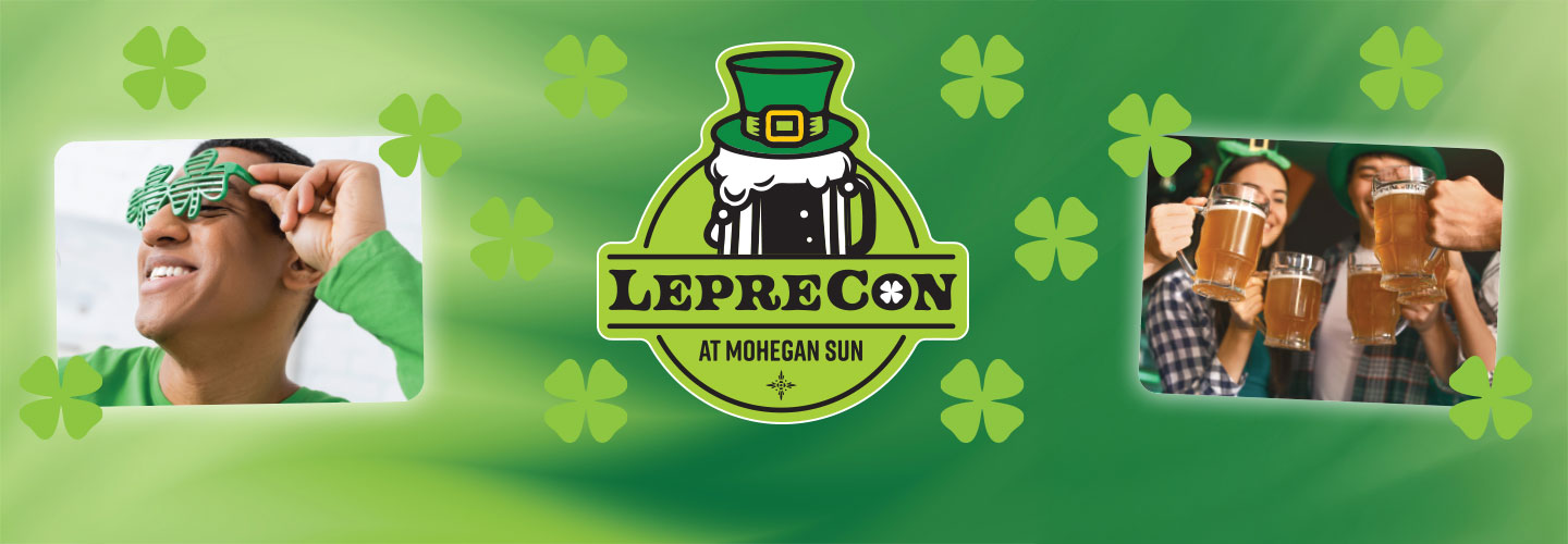 LepreCon at Mohegan Sun