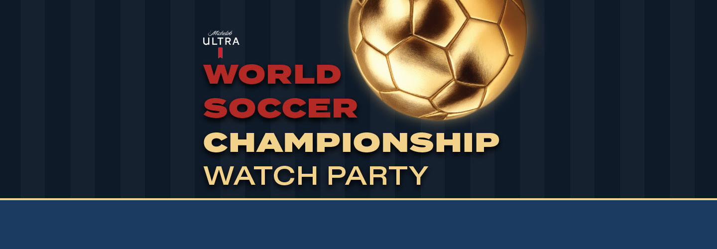 World Soccer Championship Watch Party