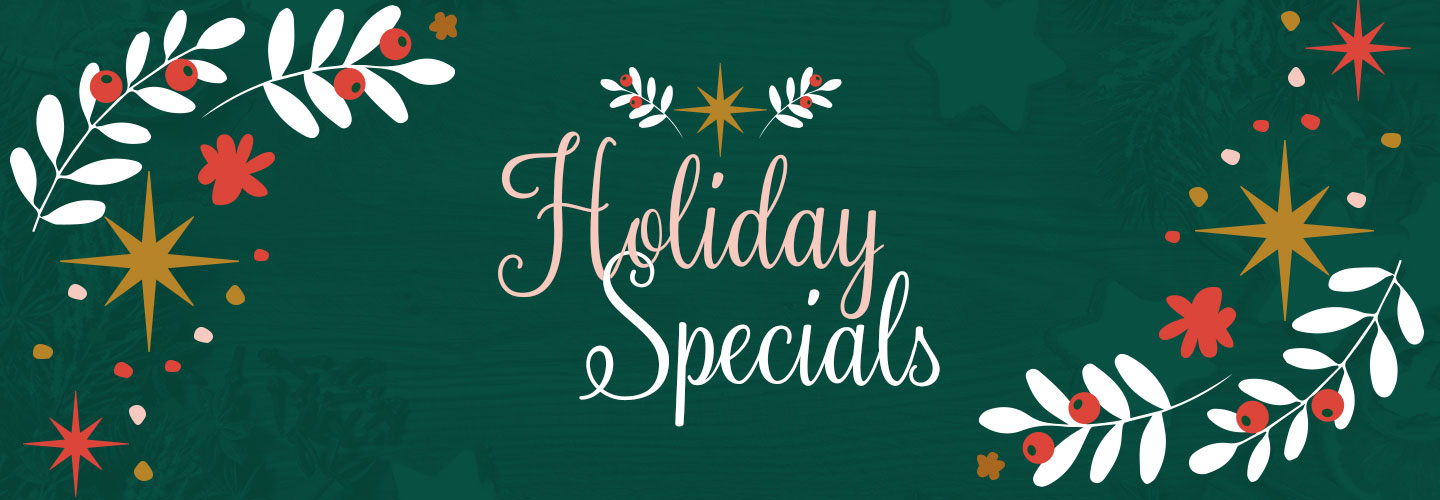 Holiday Dining Specials