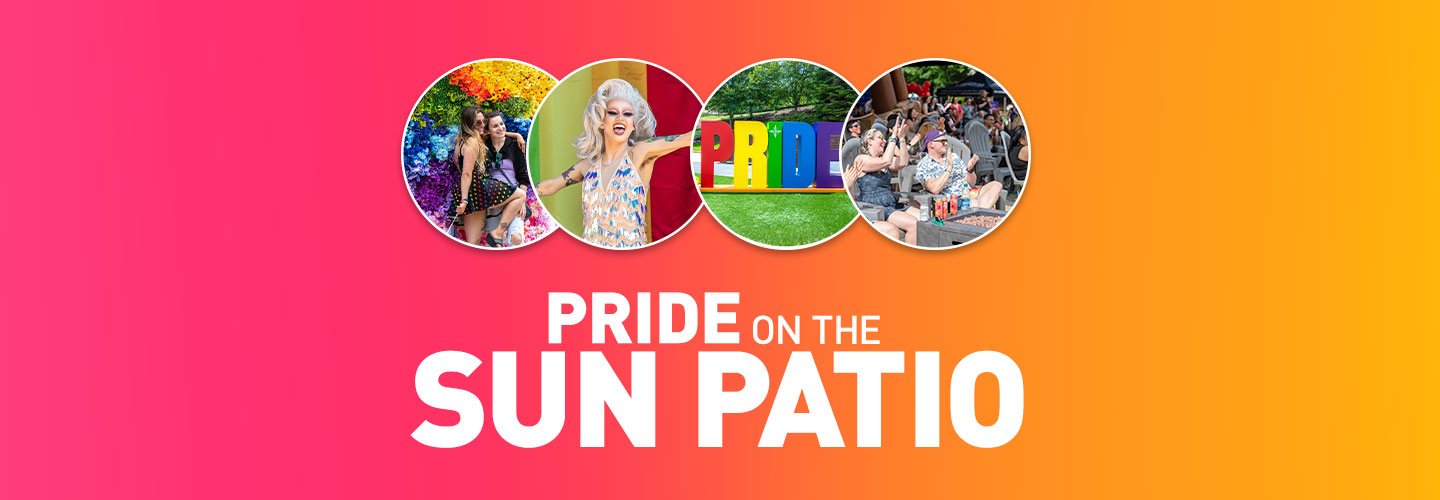 Pride on the Sun Patio