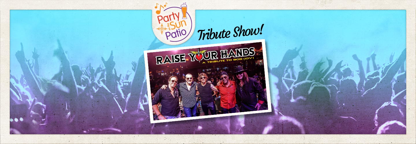 Raise Your Hands - Bon Jovi Tribute