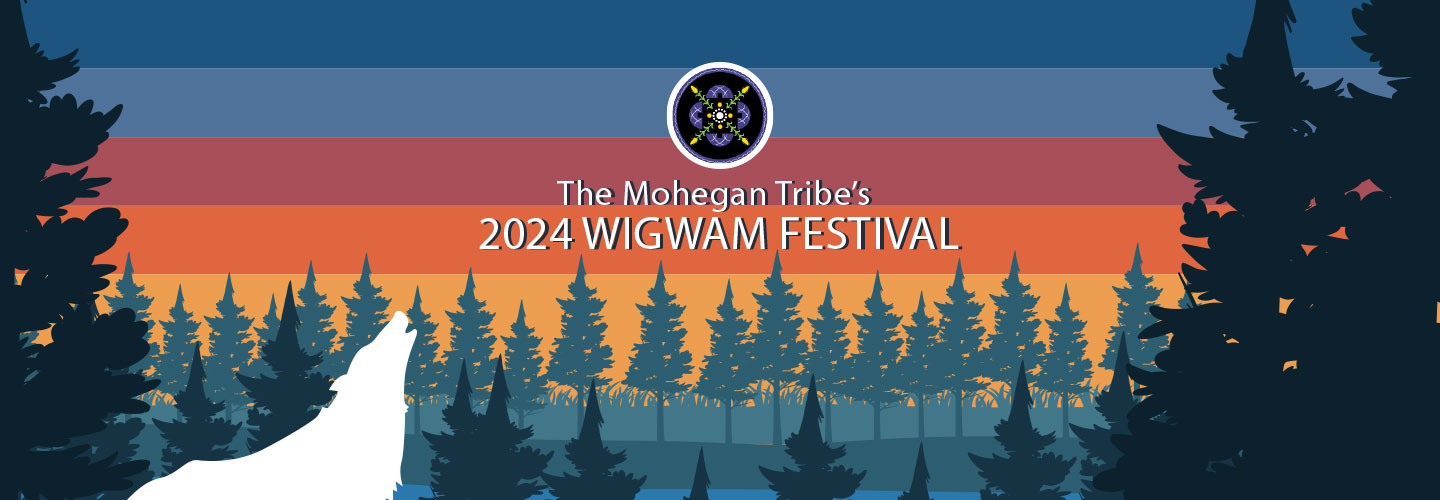 Mohegan Wigwam Festival 2024