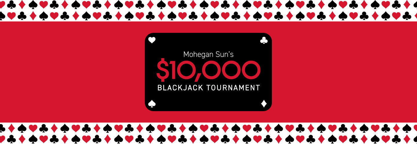 Mohegan Sun's $10,000 Blackjack Tournament