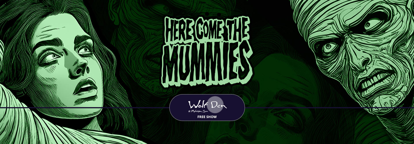 Here Come the Mummies
