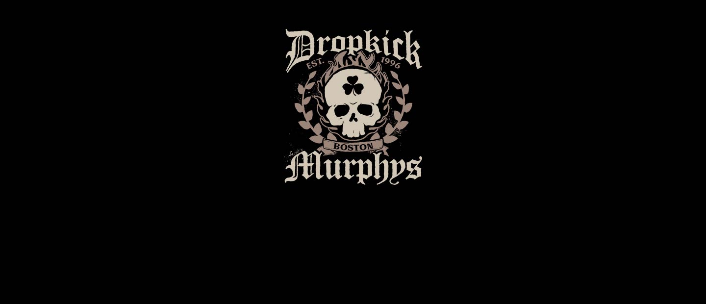 Dropkick Murphys graphic