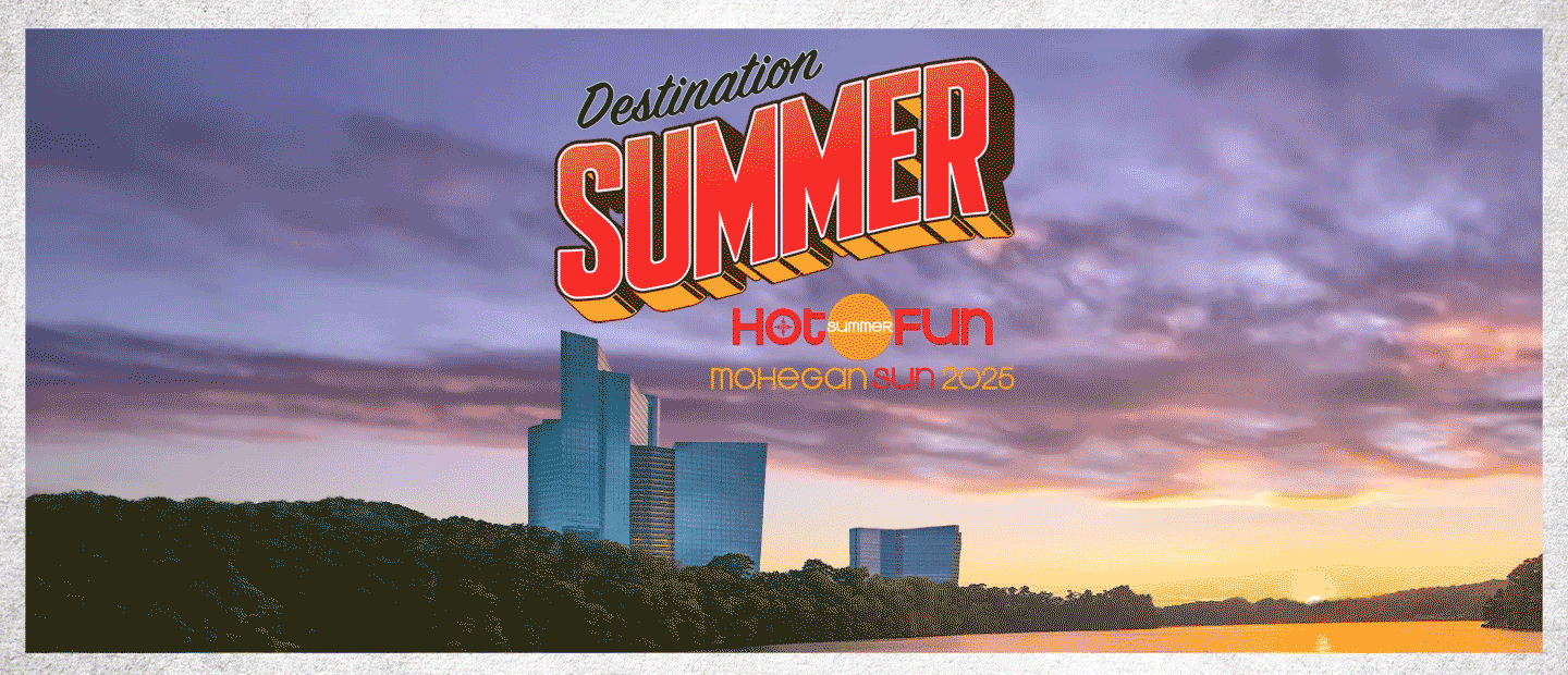 Mohegan Sun Hot Summer Fun graphic