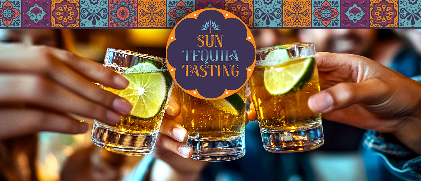 Sun Tequila Tasting graphic