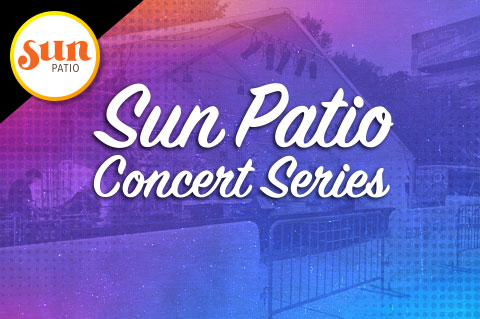 Sun Patio Concert Series Teaser graphic