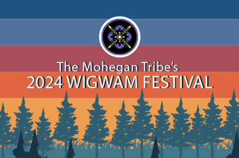 Mohegan 2024 Wigwam Festival