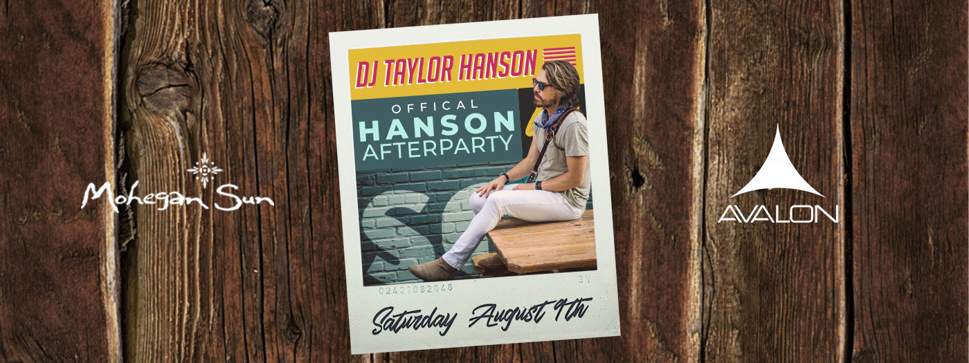 Official Hanson Afterparty with DJ Taylor Hanson
