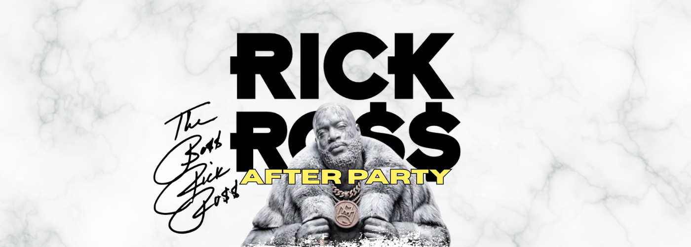 Rick Ross After Party