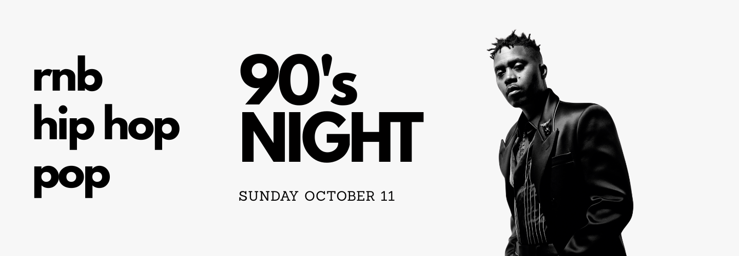 90's Night