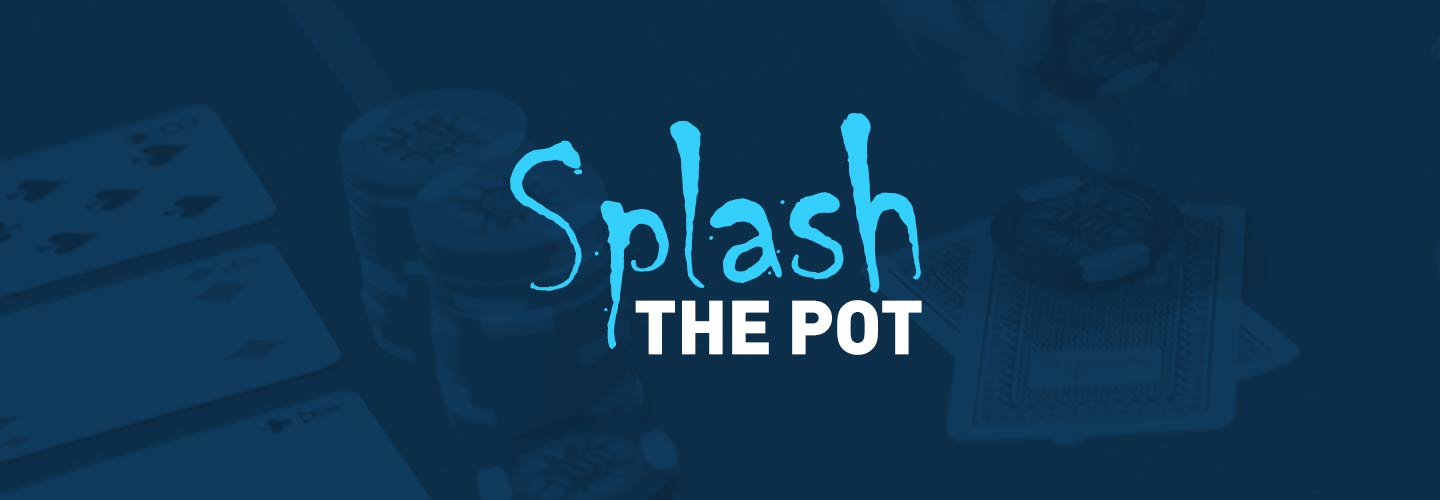 Splash the Pot