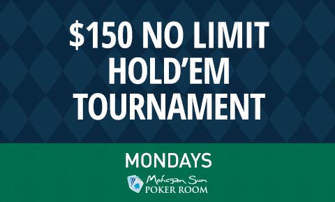 $150 no limit hold em tournament mondays