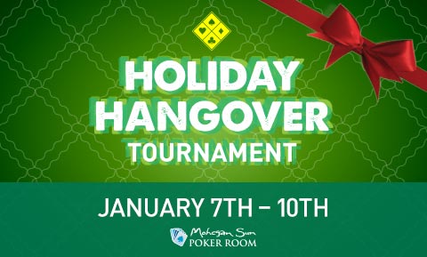 Mohegan Sun's Holiday Hangover Tournament