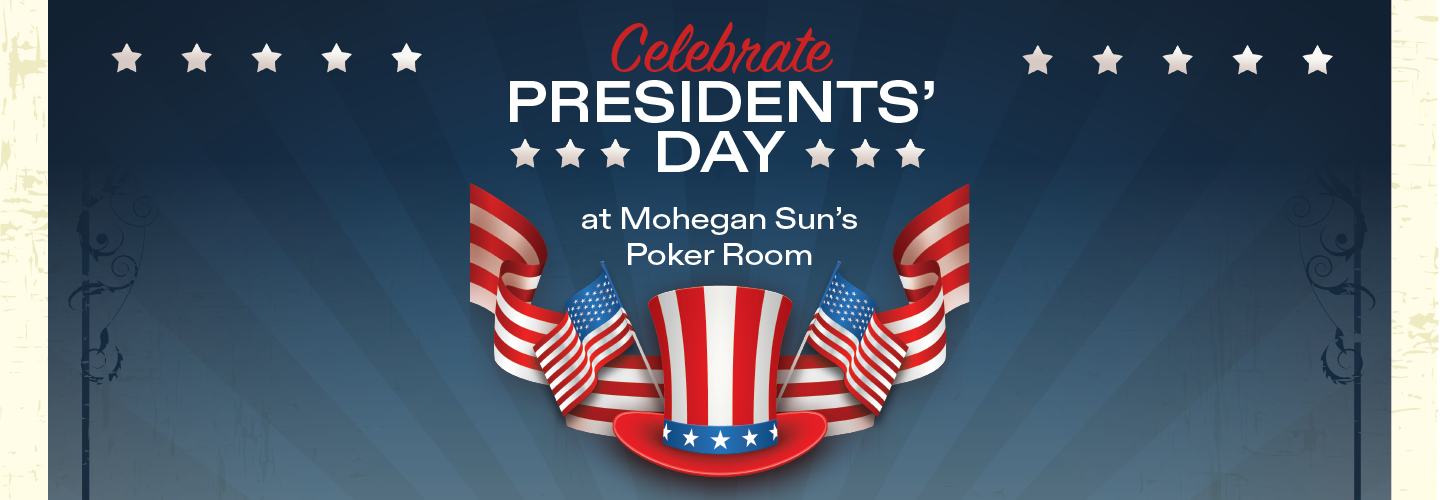 President's Day in the Poker Room
