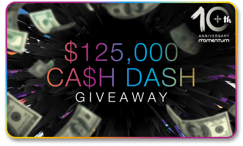 Momentum $125,000 Cash Dash Giveaway graphic