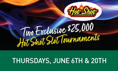 Mohegan Sun's Exclusive $25,000 Hot Shot Slot Tournaments