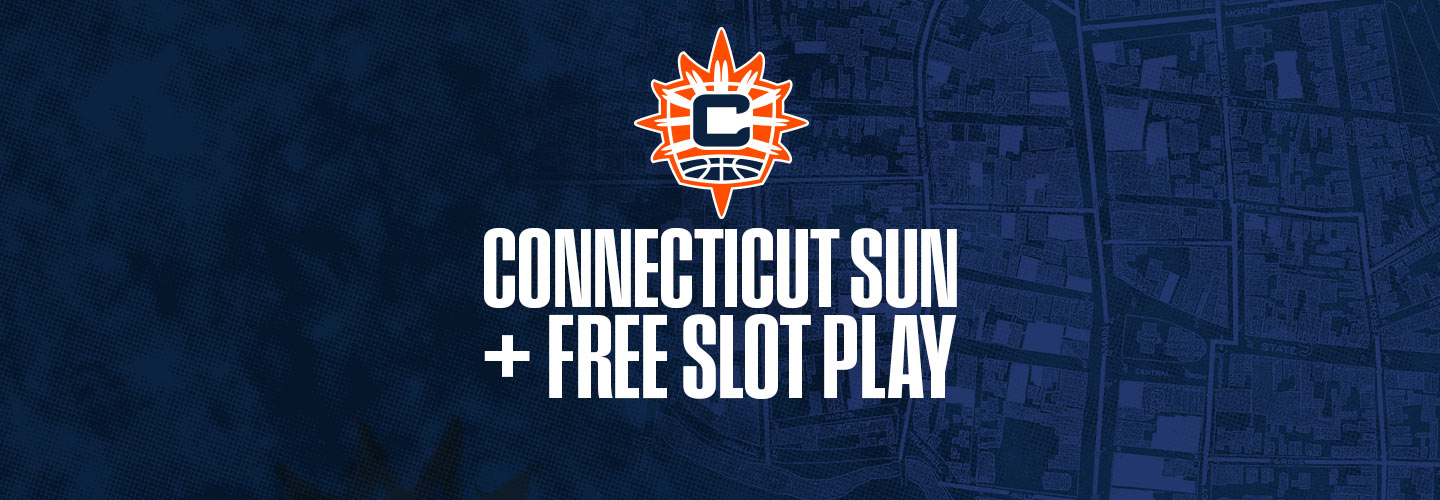 Connecticut Sun & Free Slot Play
