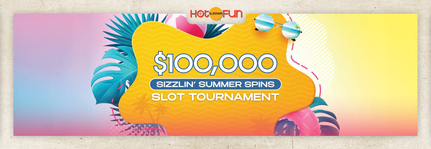 Mohegan Sun's $100,000 Sizzlin' Summer Spins Slot Tournament