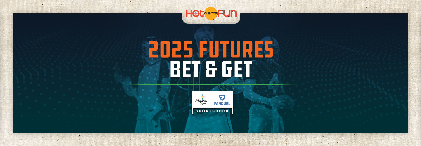 2025 Futures Bet & Get