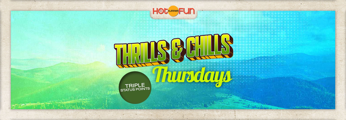 Thrills & Chills Thursdays