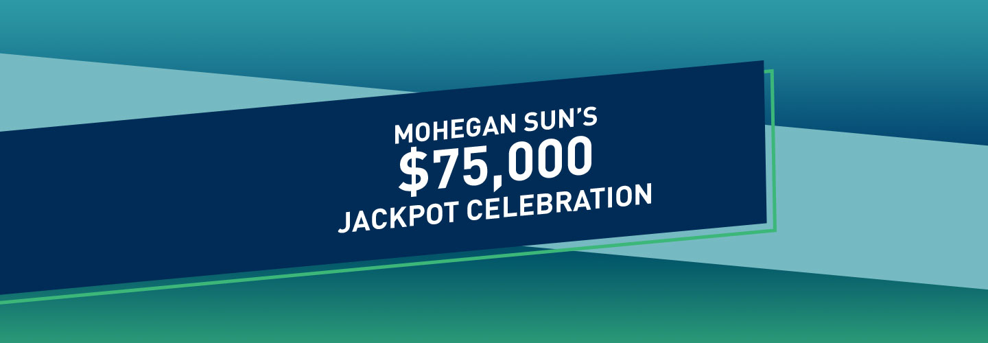 $75,000 Jackpot Celebration