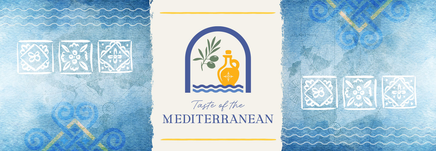 Taste of the Mediterranean